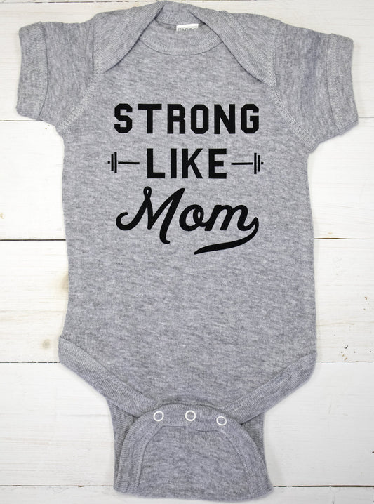 Baby "Strong Like Mom Baby" Onesie Snap Bodysuit 0-24 Months